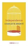 Charlotte Bronte, Charlotte Brontë - Independence