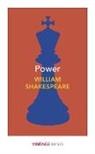 William Shakespeare - Power