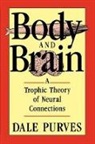 Dale Purves, Purves Dale - Body and Brain