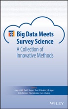 Paul P. Biemer, Trent Buskirk, Trent D. Buskirk, CA Hill, Craig A. Hill, Craig A. (Rti International) Biemer Hill... - Big Data Meets Survey Science