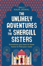 Balli Kaur Jaswal, Balli Kaur Jaswal - Unlikely Adventures of the Shergill Sisters