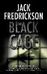Jack Fredrickson, Fredrickson Jack - Black Cage