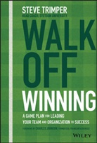 Steve Trimper - Walk Off Winning