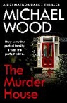 Michael Wood - The DCI Matilda Darke Thriller