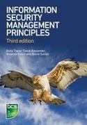 David Alexander, Amanda Finch, David Sutton, Andy Taylor, Andy Taylor - Information Security Management Principles