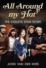 John Van Der Kiste, John Van der Kiste - All Around my Hat