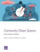 Marjory S Blumenthal, Marjory S. Blumenthal, Ramya Chari, Luke J Matthews, Luke J. Matthews - Community Citizen Science
