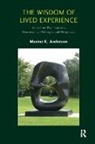 Maxine K. Anderson, Maxine K. Anderson - Wisdom of Lived Experience