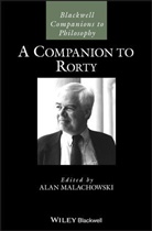 A Malachowski, Alan Malachowski, Alan (University of East Anglia) Malachowski, Alan R. Malachowski, Ala Malachowski, Alan Malachowski... - Companion to Rorty