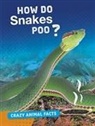 Malta Cunningham, CUNNINGHAM MALTA - How Do Snakes Poo?