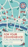 Paul Pry, Philip Gough - For Your Convenience