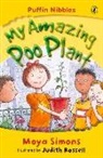 Judith Rossell, Moya Simons - My Amazing Poo Plant: Puffin Nibbles