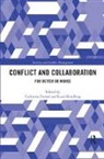 Catherine (Syracuse University Gerard, Louis (Syracuse University Kriesberg, Louis (Syracuse University) Gerard Kriesberg, Louis Gerard Kriesberg, Catherine Gerard, Catherine (Syracuse University Gerard... - Conflict and Collaboration