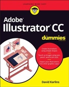 Karlins, D Karlins, David Karlins, Karlins David - Adobe Illustrator CC for Dummies