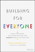 Annie Jean-Baptiste, Annie (University of Pennsylvania) Jean-Baptiste - Building for Everyone