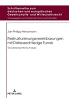 Jan-Philipp Heinzmann - Restrukturierungsvereinbarungen mit Distressed Hedge Funds