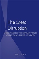 Anil Hira - The Great Disruption
