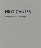 Milo Ganser - Milo Ganser