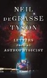 Neil de Grasse Tyson, Neil Degrasse Tyson - Letters from an Astrophysicist