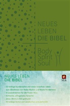 Bibelausgaben-Neues Leben, Heike Malisic, Beate Nordstrand - Bibelausgaben: Neues Leben. Die Bibel, NLB - Body, Spirit, Soul