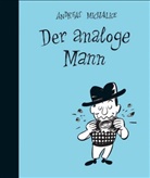 Andreas Michalke - Der analoge Mann