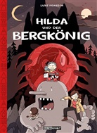 Luke Pearson - Hilda / Hilda und der Bergkönig