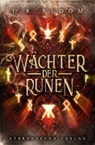 J. K. Bloom - Wächter der Runen. Bd.2