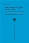 Dirk Schuck - Die Verinnerlichung der sozialen Natur