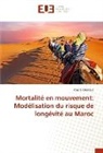 Yousra Cherrouk - Mortalité en mouvement: Modélisation du risque de longévité au Maroc