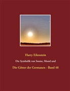 Harry Eilenstein - Die Symbolik von Sonne, Mond und Sternen