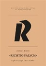 Michael Hirsch - Richtig falsch