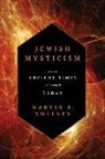 Marvin A Sweeney, Marvin A. Sweeney, SWEENEY MARVIN A - Jewish Mysticism