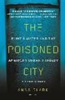 Anna Clark - The Poisoned City
