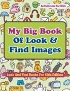 Activibooks For Kids - My Big Book Of Look & Find Images - Look And Find Books For Kids Edition