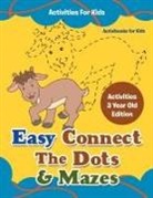 Activibooks For Kids - Easy Connect The Dots & Mazes Activities For Kids - Activities 3 Year Old Edition