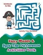 Activibooks For Kids - Easy Mazes & Spot The Difference Activities Book - Activity 1 Year Old Edition