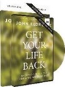 John Eldredge - Get Your Life Back Study Guide With DVD