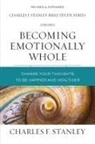 Charles F Stanley, Charles F. Stanley, Charles F. Stanley (Personal) - Becoming Emotionally Whole