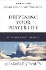 Charles F. Stanley, Charles F. Stanley (Personal) - Deepening Your Prayer Life