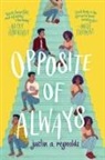 Justin A Reynolds, Justin A. Reynolds - Opposite of Always