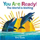 Eric Carle, Eric Carle - You Are Ready