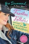 Ree Drummond - Frontier Follies