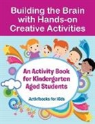 Activibooks For Kids - Building the Brain with Hands-on Creative Activities