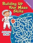 Activibooks For Kids - Building Up Your Maze Skills Activity Book