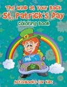 Activibooks For Kids - The Wind at Your Back St. Patrick's Day Coloring Book