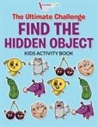 Activibooks For Kids - The Ultimate Challenge Find the Hidden Object Kids Activity Book