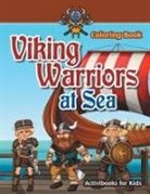 Activibooks For Kids - Viking Warriors at Sea Coloring Book