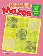 Activibooks For Kids - Mixed Up with Mazes