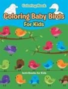 Activibooks For Kids - Coloring Baby Birds For Kids Coloring Book