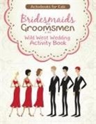 Activibooks For Kids - Bridesmaids and Groomsmen in the Wild West Wedding Activity Book